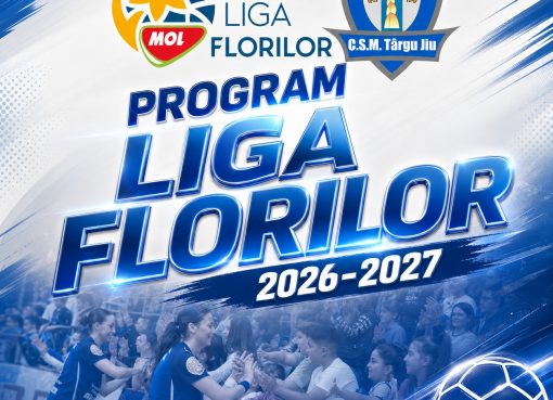 S-a tras la sorți programul Ligii Florilor, ediția 2026-2027. CSM Târgu Jiu va debuta în noul sezon pe teren propriu, cu CSM Târgu Mureș